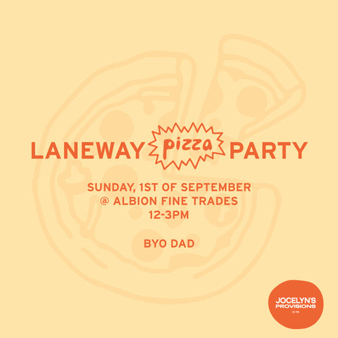 Laneway Pizza Party - September 1st | 12-3pm | Albion Fine Trades